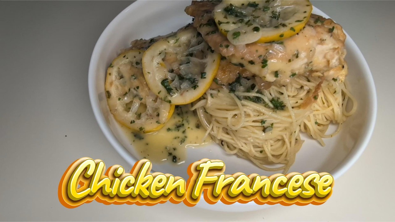 Easy Italian-American Chicken Dinner Under 30 Minutes - Chicken Francese