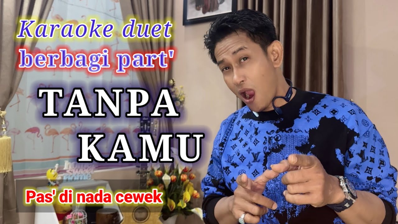 Karaoke TANPA KAMU | Imam S. Arifin | Koplo | Duet tanpa vokal cewek @karaokerumahanS 
