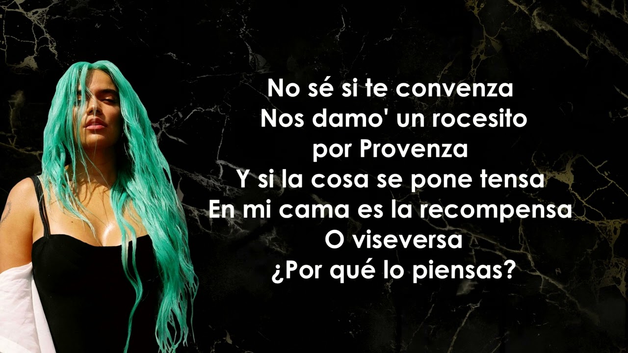 Karol G - Provenza (Letra/Lyrics)