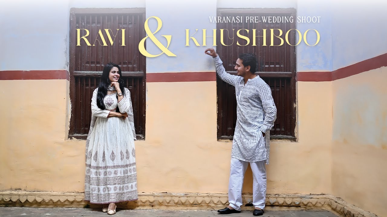 Varanasi Pre-wedding Shoot | Photography in Varanasi | Chitrageek Studios
