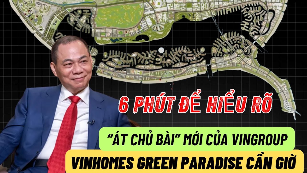 Vinhomes Green Paradise Cần Giờ: Tham vọng của Vingroup là gì? Cơ hội nào cho nhà đầu tư mới?
