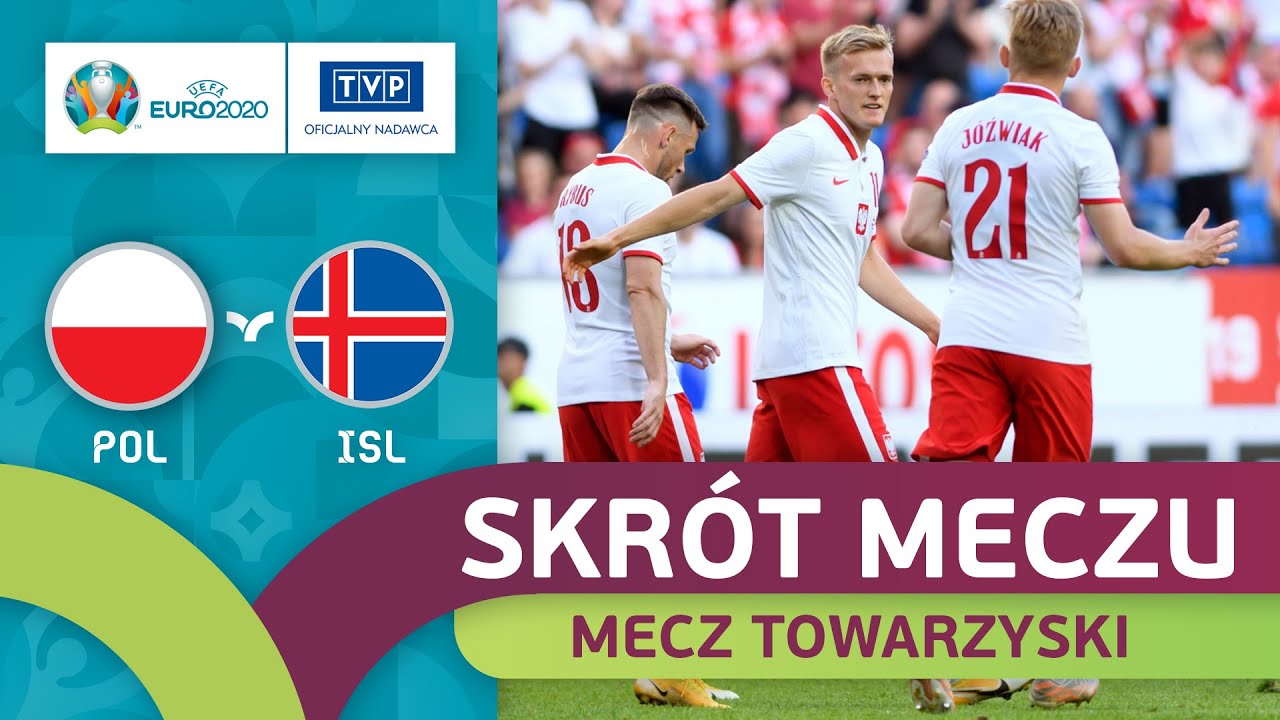 POLSKA - ISLANDIA 2:2, ŚWIDERSKI URATOWAŁ HONOR W PRÓBIE GENERALNEJ PRZED EURO 2020 | SKRÓT MECZU