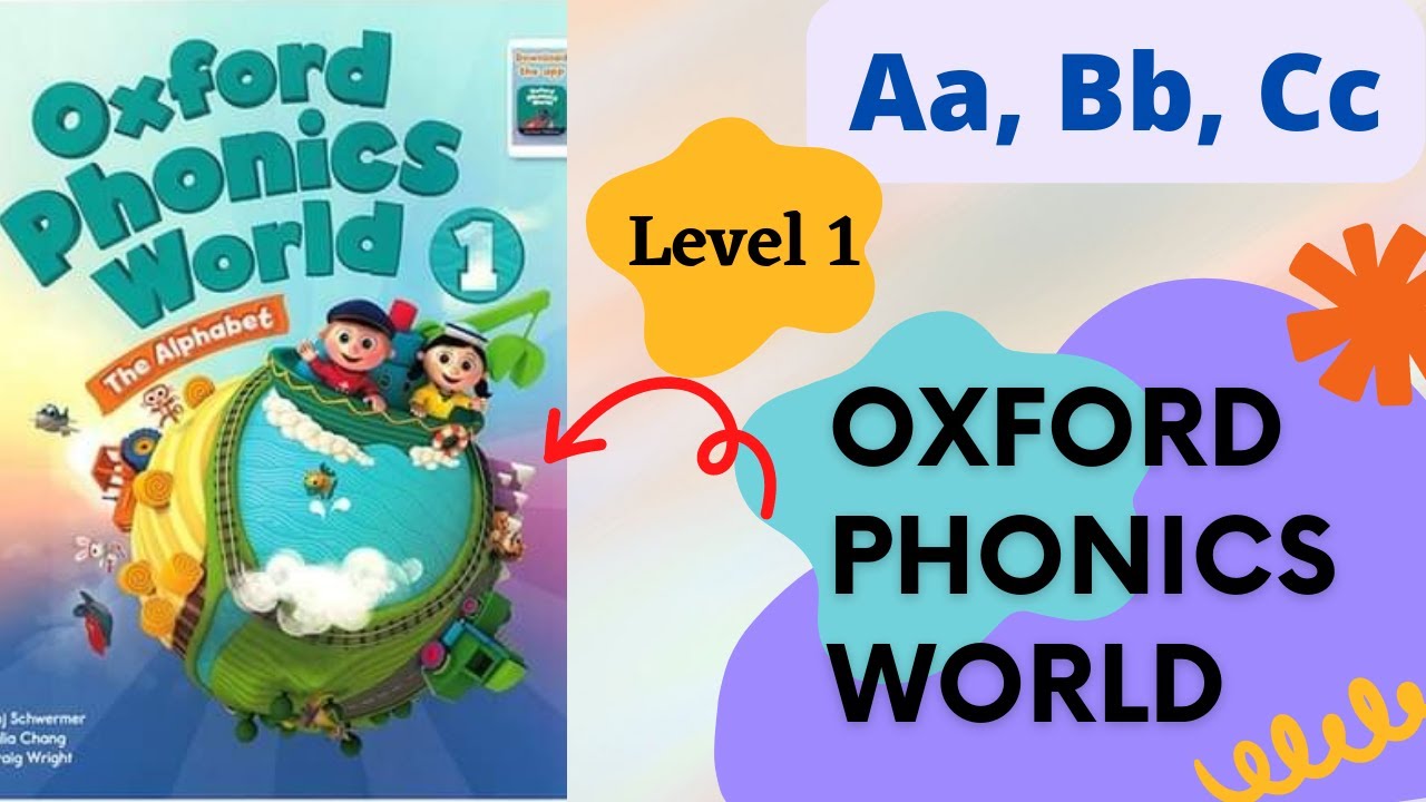 كورس تأسيس الصوتيات Oxford Phonics World/ للأطفال والمبتدئين