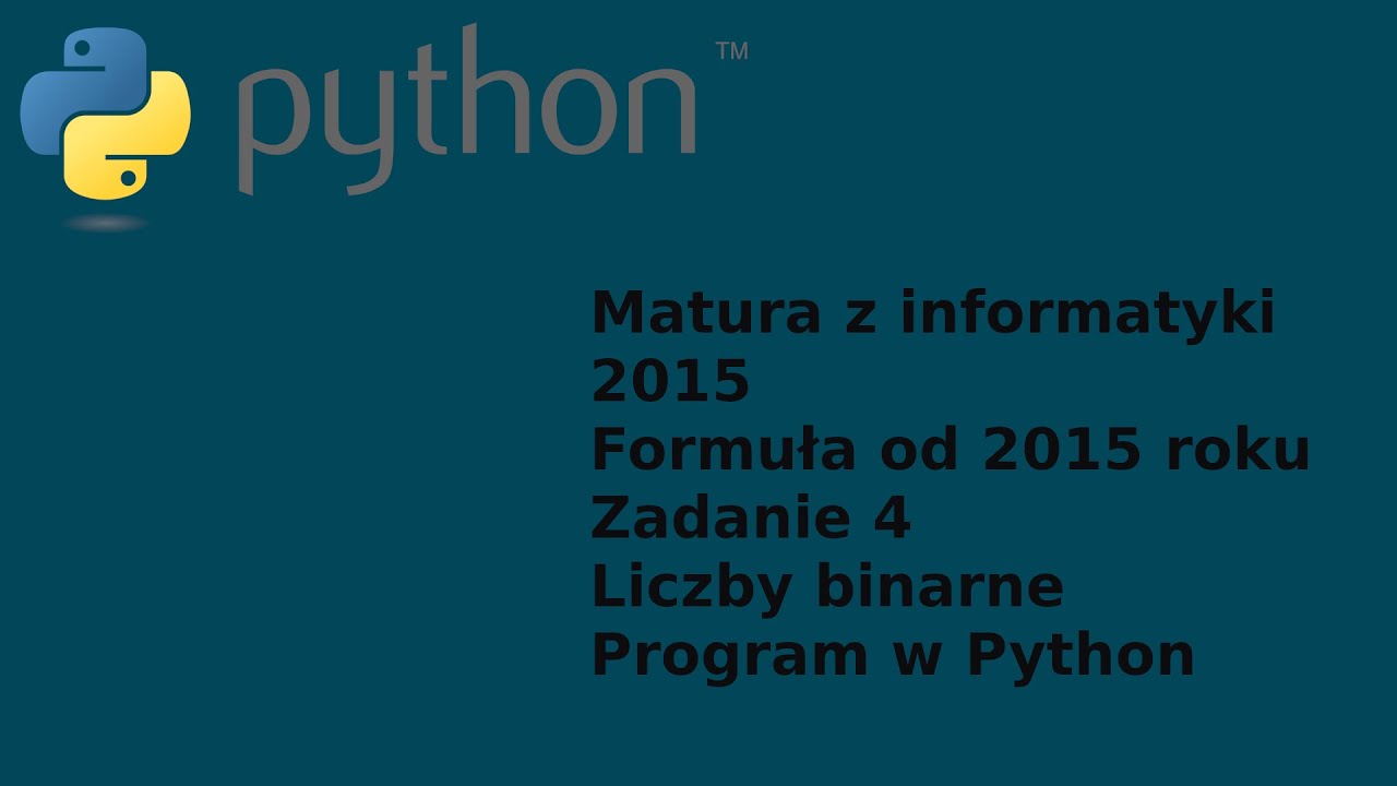 Matura z informatyki 2015 (formuła od 2015) - poziom rozszerzony - Python