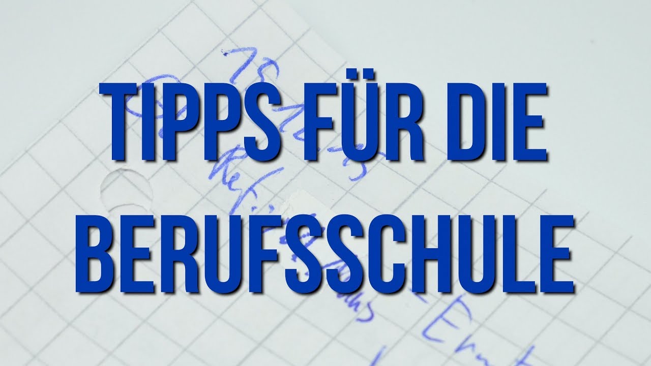 Tipps für die Berufsschule die ich nicht kannte