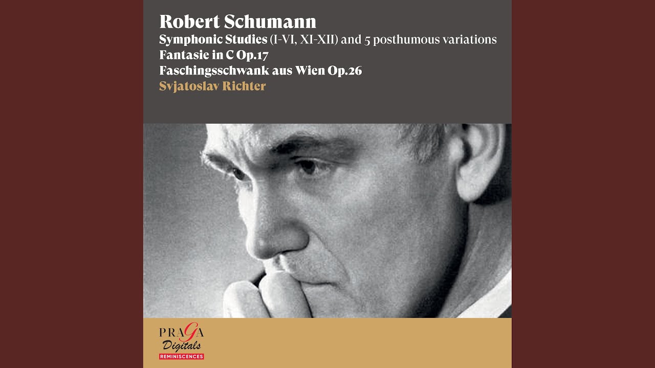 Symphonic Studies (I-VII, XI-XII) Op. 13 and 5 posthumous variations: XII. Et&uuml;de VI (Variation...