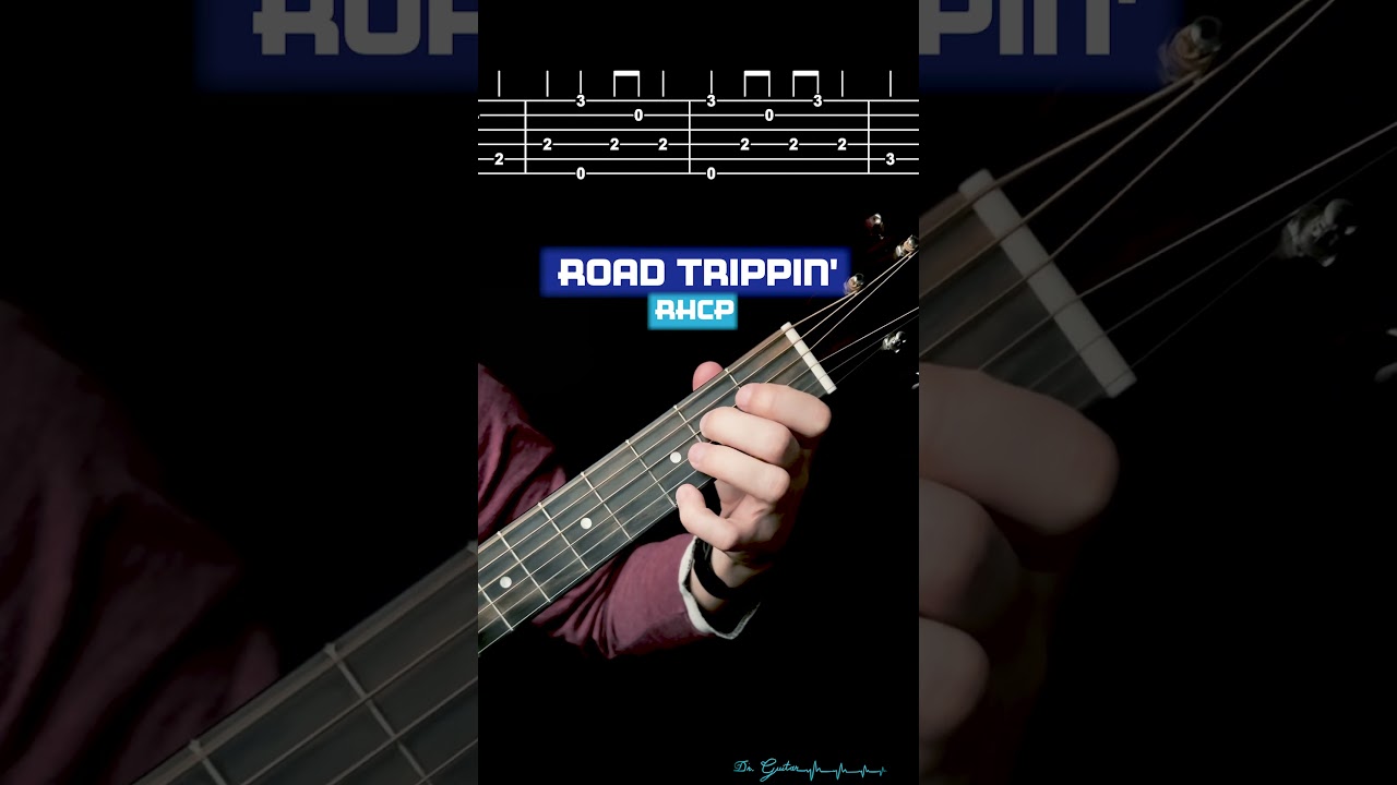 Road Trippin' - RHCP | Tutorial - Dr. Guitar