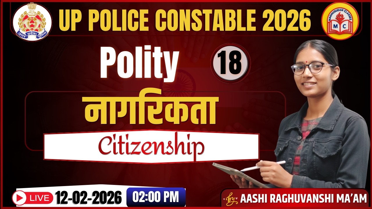 Polity | Class 18 | नागरिकता | Citizenship | LIVE | Madhusudan Classes