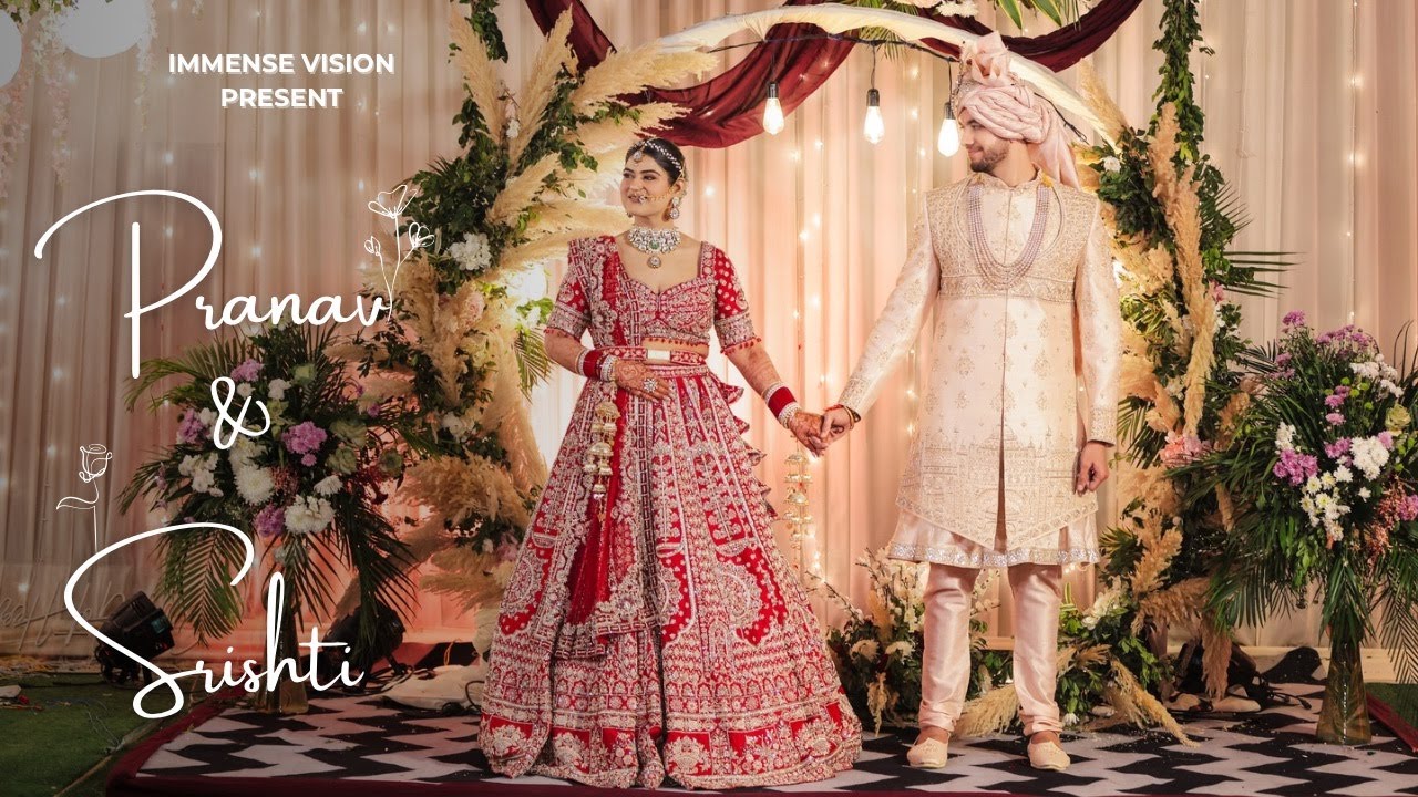 WEDDING FILM 2025 ||  PRANAV & SRISHTI  || DELHI || IMMENSE VISION