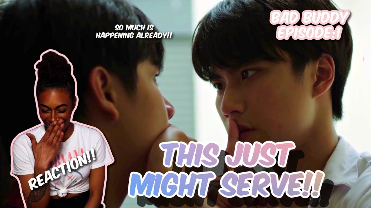 #แค่เพื่อนครับเพื่อน BAD BUDDY SERIES | EPISODE : 1 | REACTION