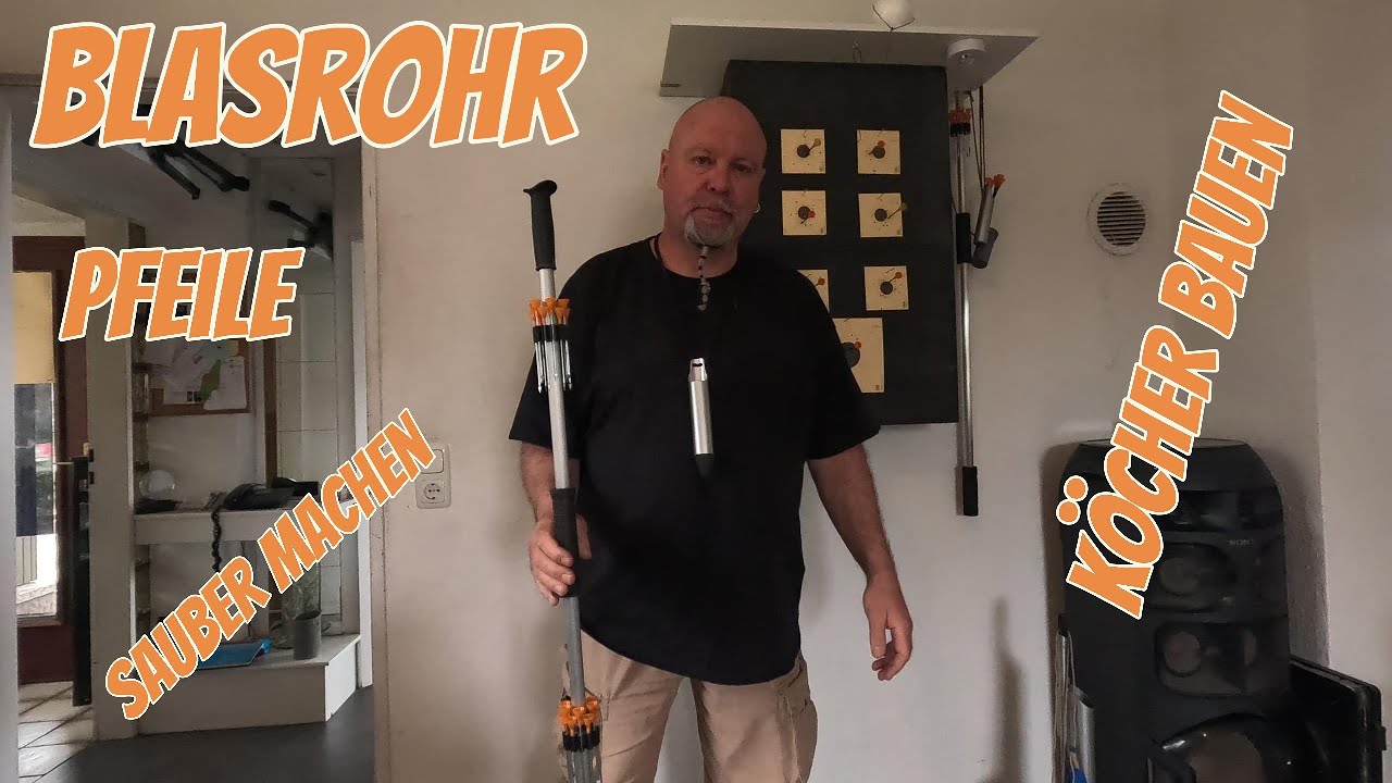 Blasrohr Pfeile sauber machen Pfeilköcher