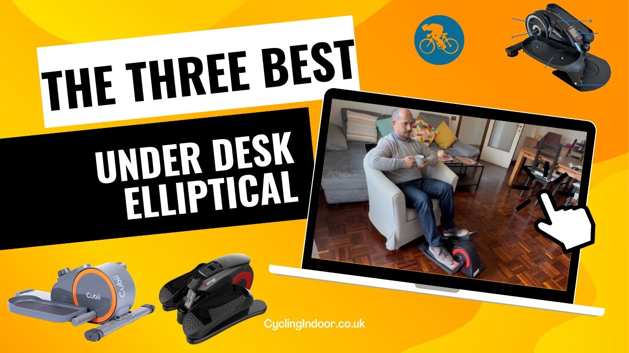 Best Under Desk Ellipticals - CyclingIndoor.co.uk
