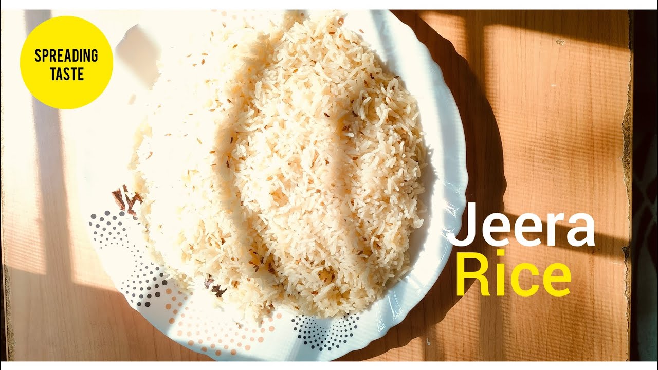 Jeera Rice Easy Recipe | Spreading Taste