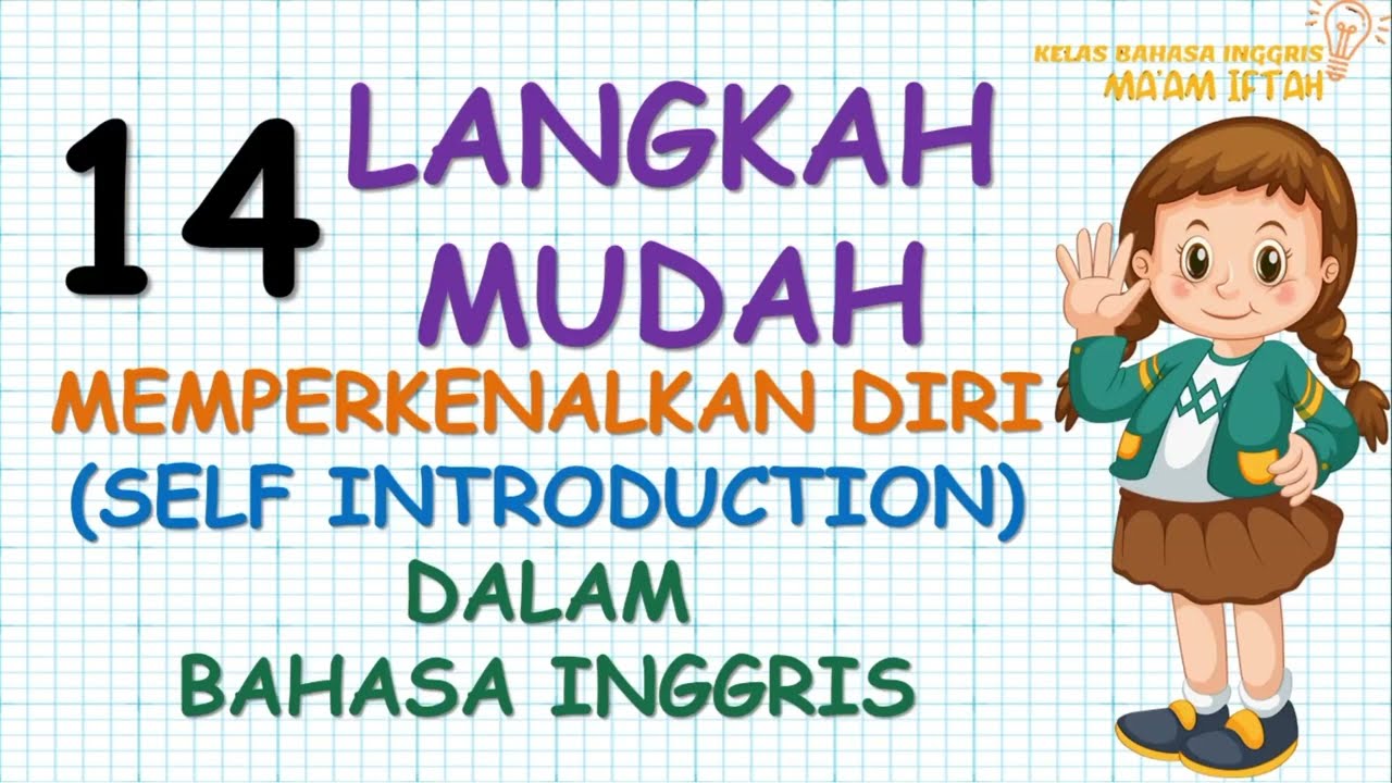 SELF INTRODUCTION | MEMPERKENALKAN DIRI DALAM BAHASA INGGRIS #selfintroduction #introduction