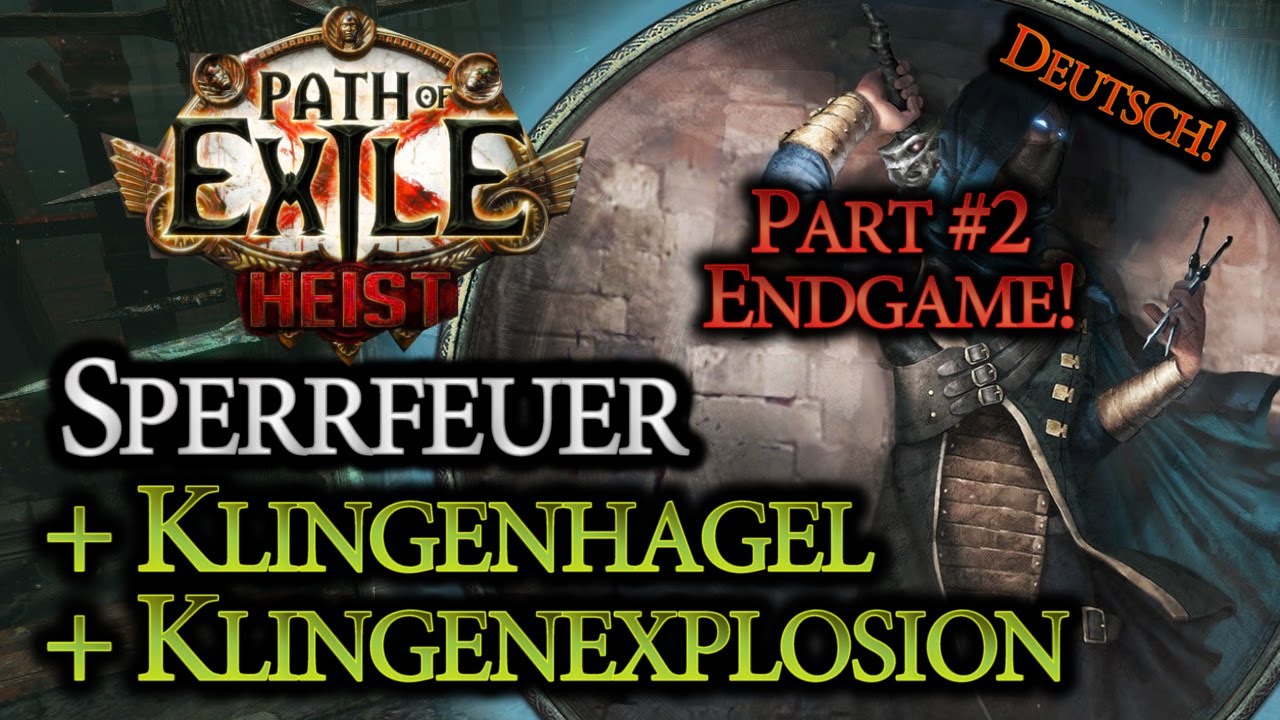 PoE 3.12 Sperrfeuer + Klingenhagel&Klingenexplosion (Barrage CoC Bladefall) - Assassin | #2 Endgame