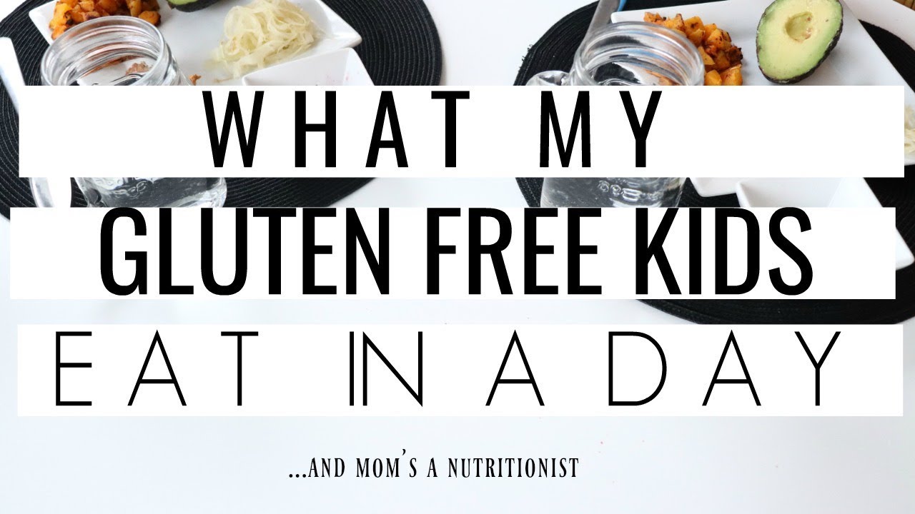 WHAT MY gluten-free KIDS EAT IN A DAY