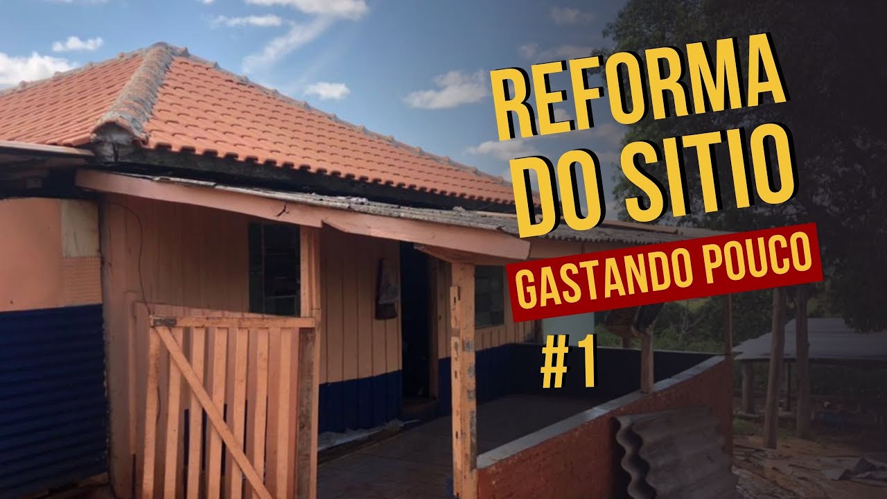 MORAR NO SITIO REFORMA PARTE 1