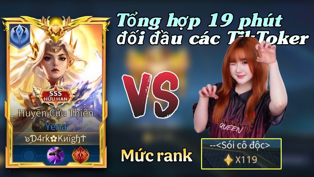 Tổng Hợp Các Trận Đấu (18 Phút ) Đụng độ các Creator trên rank Chiến Thần 11x