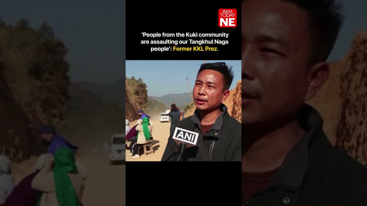 'People from the Kuki community are assaulting our Tangkhul Naga people': Former KKL Prez.