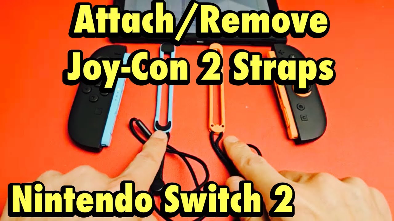 How to Attach/Remove Nintendo Joy-Con 2 Wrist Strap (Nintendo Switch 2)