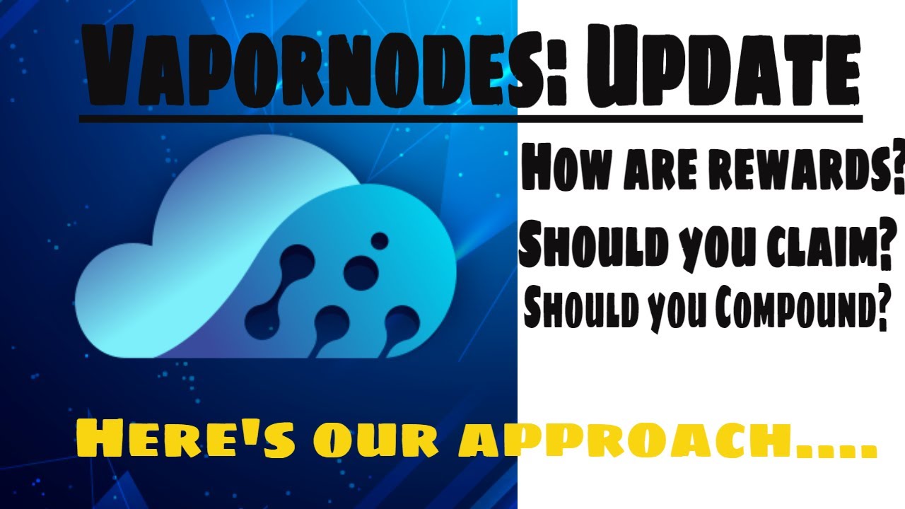 VaporNodes after the Reward and Tax Proposal - How goes it?