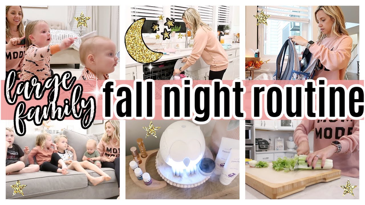 *NEW* FALL  NIGHT ROUTINE  // LARGE FAMILY NIGHT ROUTINE // TIFFANI BEASTON HOMEMAKING 2021 SAHM