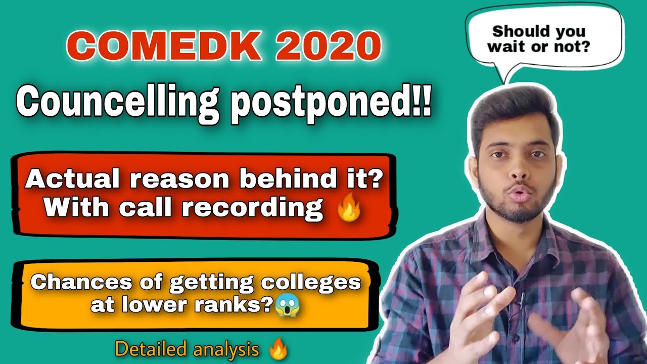 COMEDK Councelling Postponed| Reason behind it?| Call recording 🔥| Better colleges in lower ranks😱🤩.