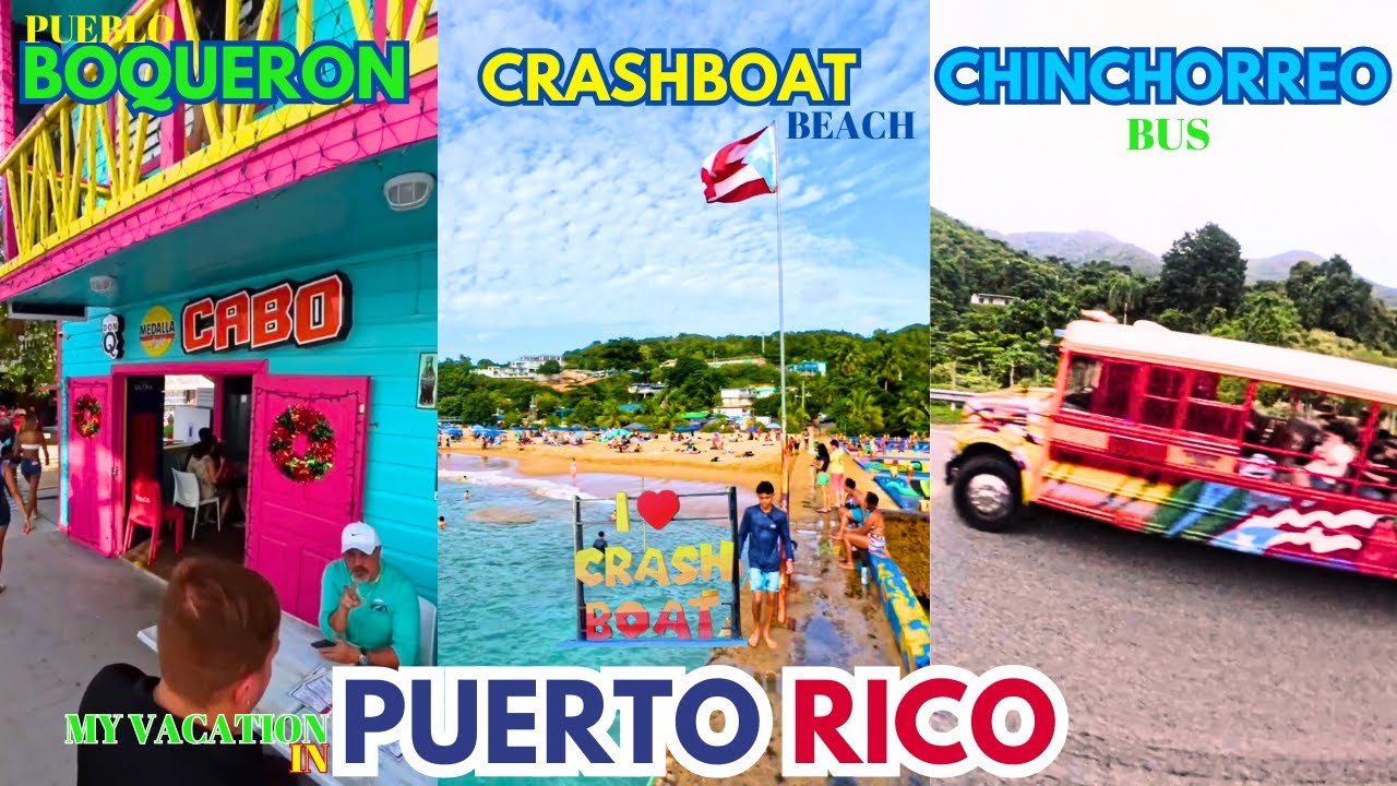 Epic Puerto Rico Vacation: Boquerón, CrashBoat Aguadilla & a Wild Chinchorreo Bus Adventure!