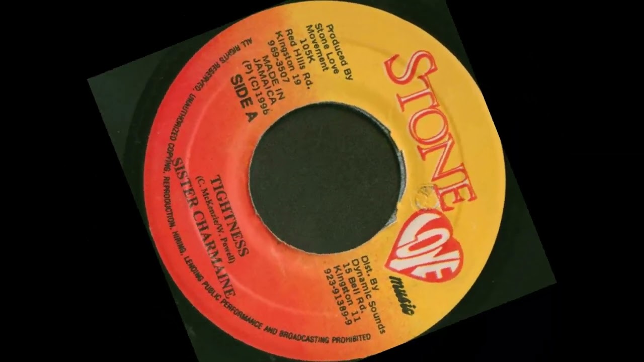 Sister Charmaine - Tightness (Stone Love Music)