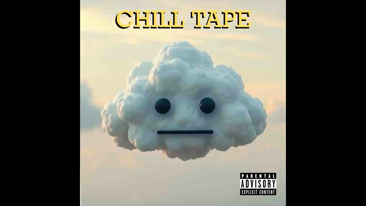 ☁️ CHILL TAPE ☁️ (adesbeats x fart404) 