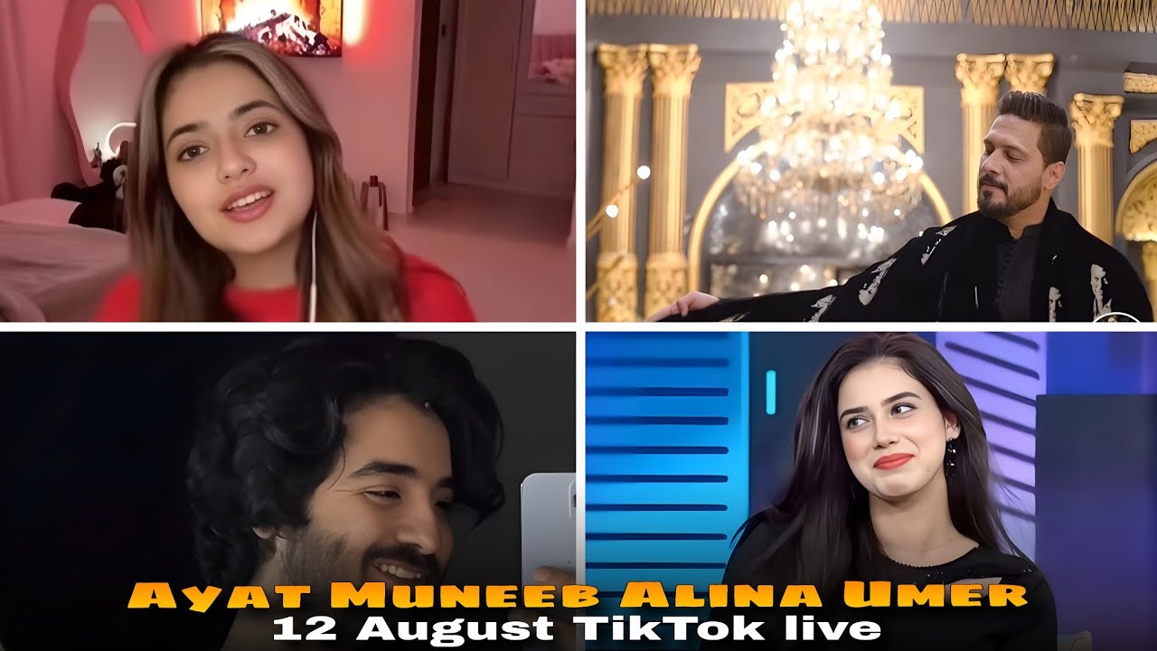 Umer Butt Elma Hazoury Ayat Akbar Muneeb Butt Sid Rapper Alina Amir 12 August Tiktok Live