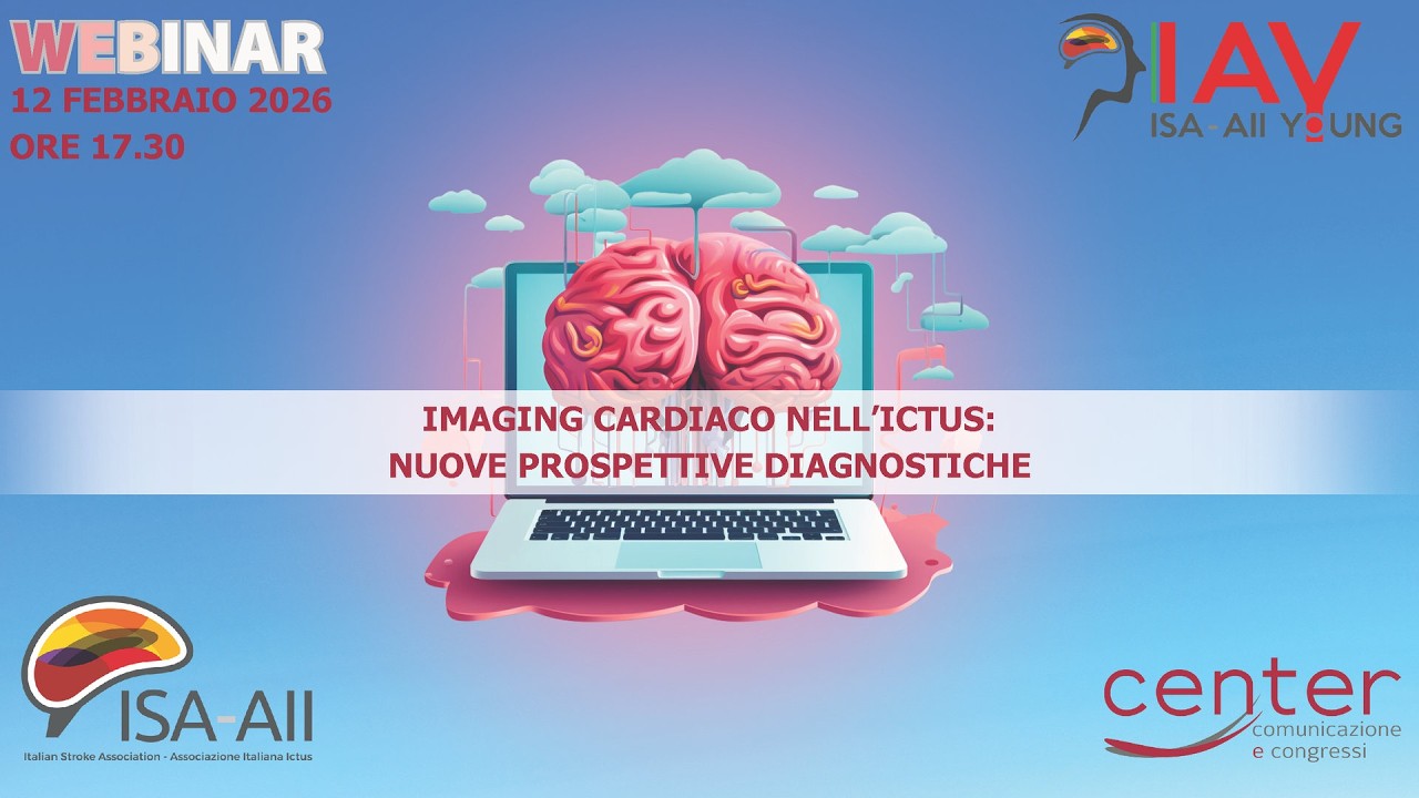 Webinar ISA YOUNG Imaging cardiaco nell'ictus: nuove prospettive diagnostiche (12 febbraio 2026)