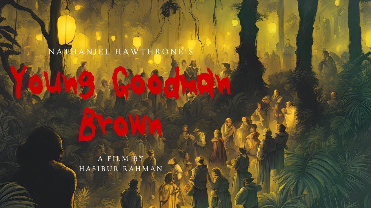Young Goodman Brown | New Shortfilm 2024 | Hasibur Rahman | College Project |Govt BM College Barisal
