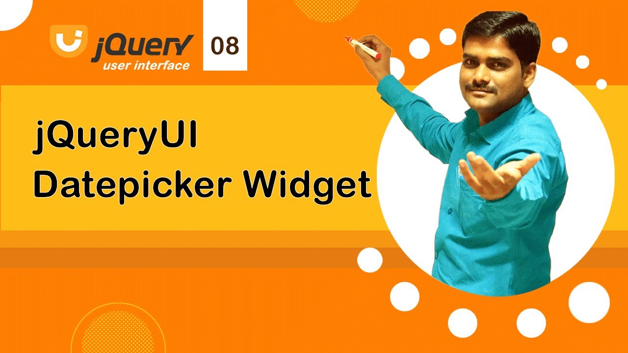 jQuery UI Datepicker Widget - jQuery UI Tutorial 08 🚀