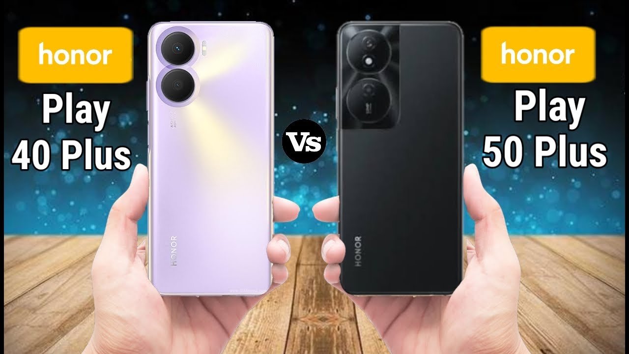 HONOR PLAY 40 PLUS VS HONOR PLAY 50 PLUS #Pn52tech.