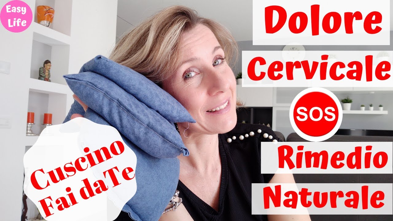 DOLORE CERVICALE 🆘 CUSCINO TERMICO RIMEDIO NATURALE FAI DA TE PROVARE PER CREDERE! Barbara Easy Life