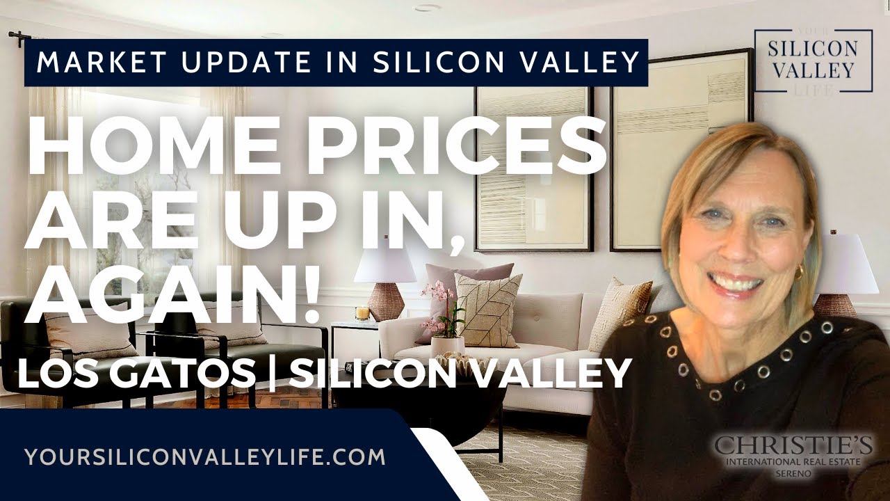 Silicon Valley Home Prices | JANET SOUZA | Your Silicon Valley Life