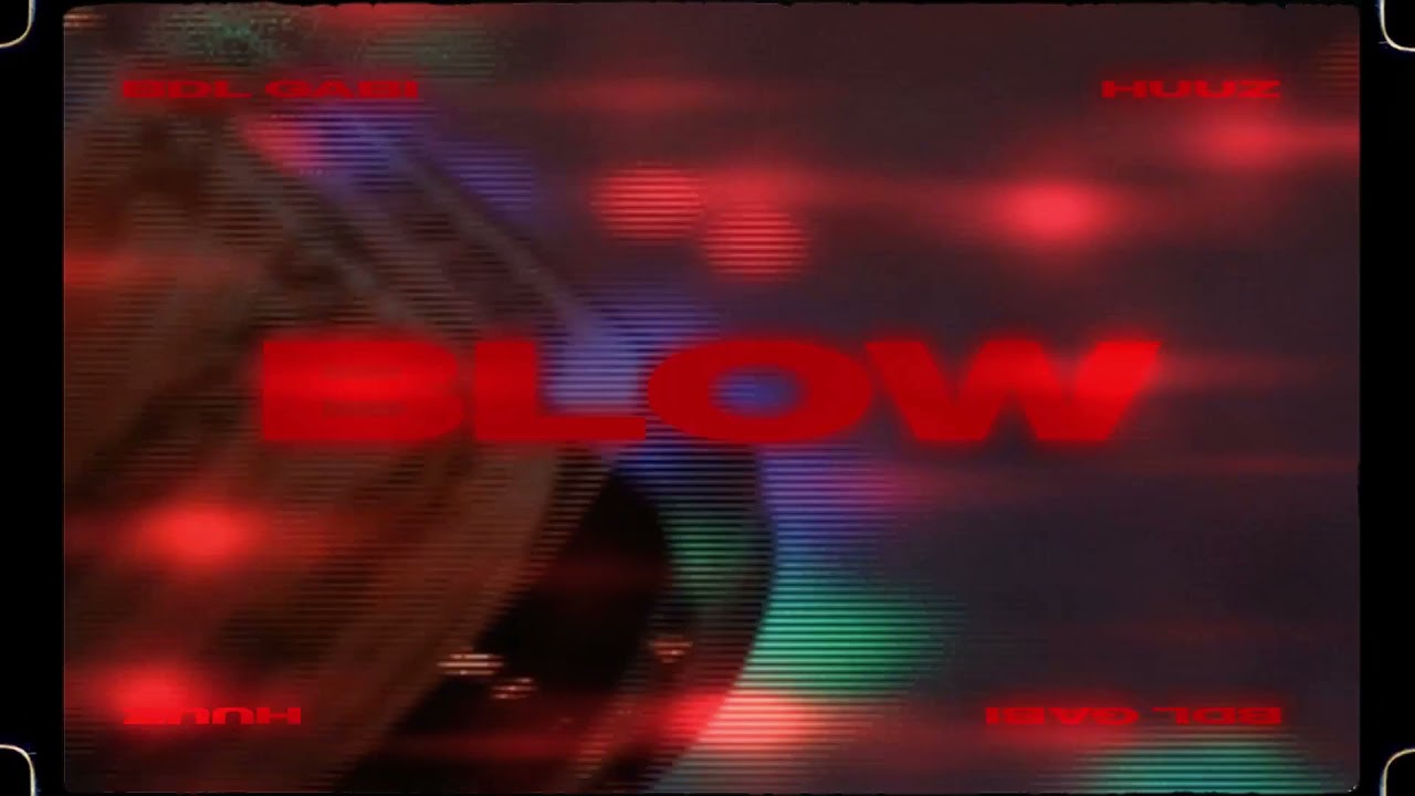 BDL Mafia - BLOW ( feat. BDL Gabi , Huuz ) | Official Visuals