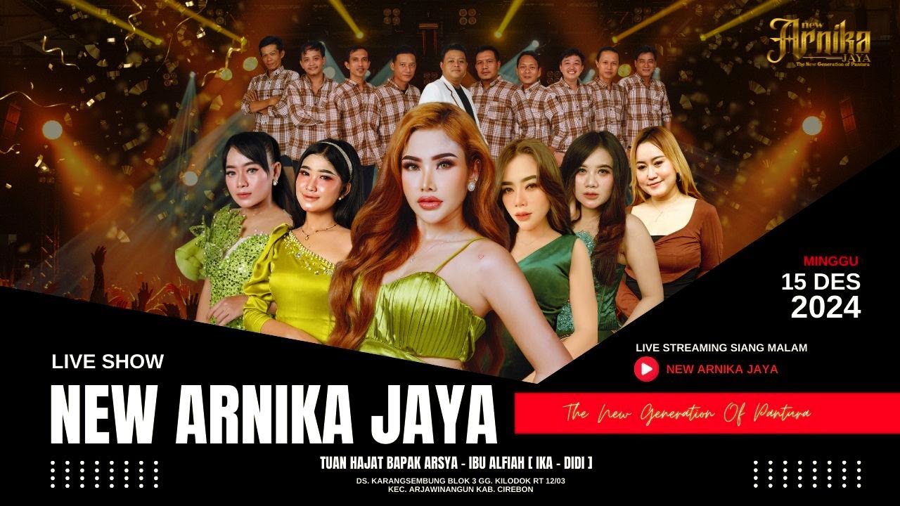 🔴 LIVE MALAM NEW ARNIKA JAYA MINGGU,15 DESEMBER 2024 DESA KARANGSAMBUNG KEC.ARJAWINANGUN KAB.CIREBON