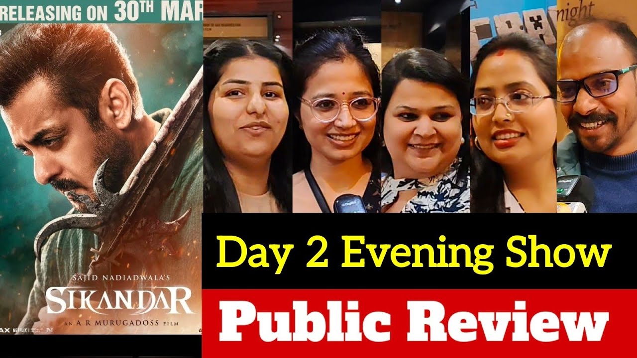 Sikandar Movie Review | Sikandar Public Review | Sikandar Public Reaction | Sikandar Day2 Evening
