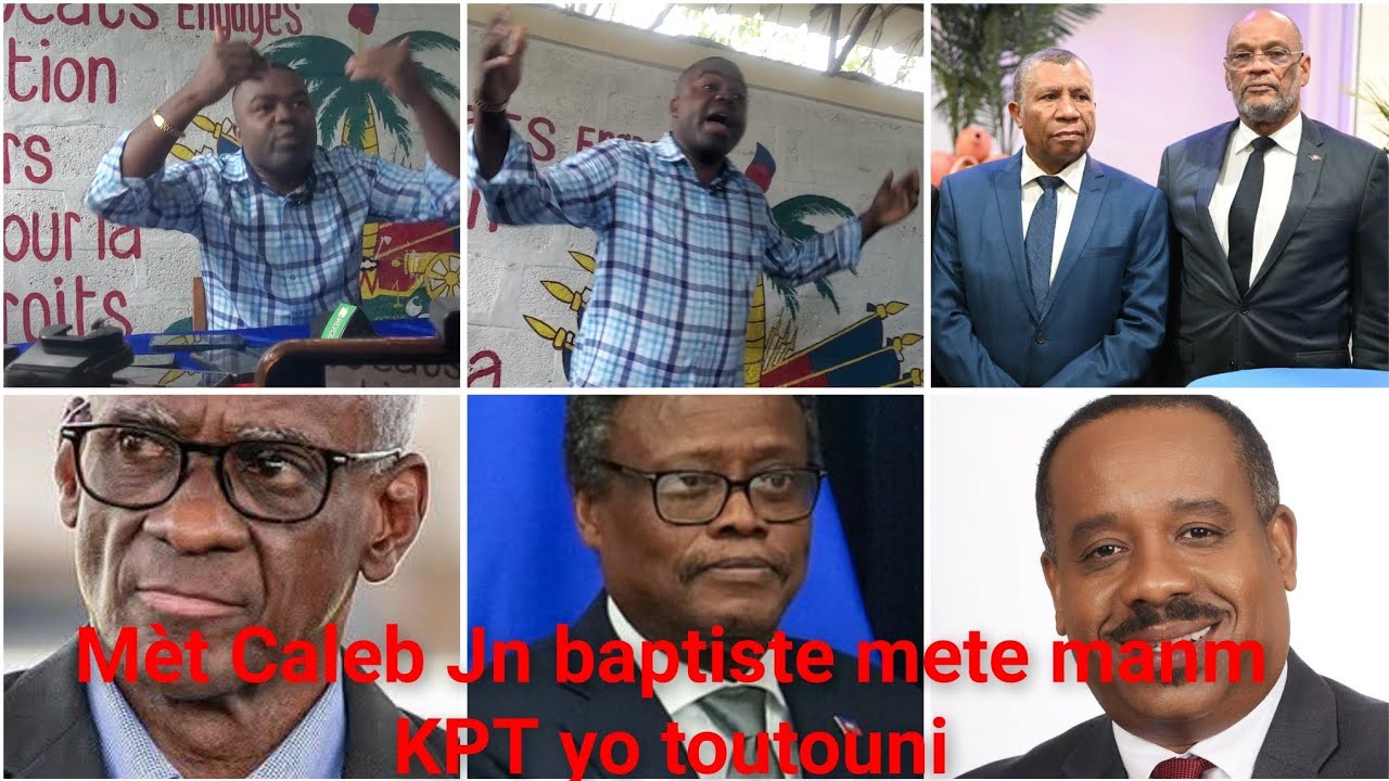 Mèt Caleb fini ak KPT a,ak dosye sa yo li pibliye.Wap sezi tnde pozisyonel pr PM Fils-aimé 