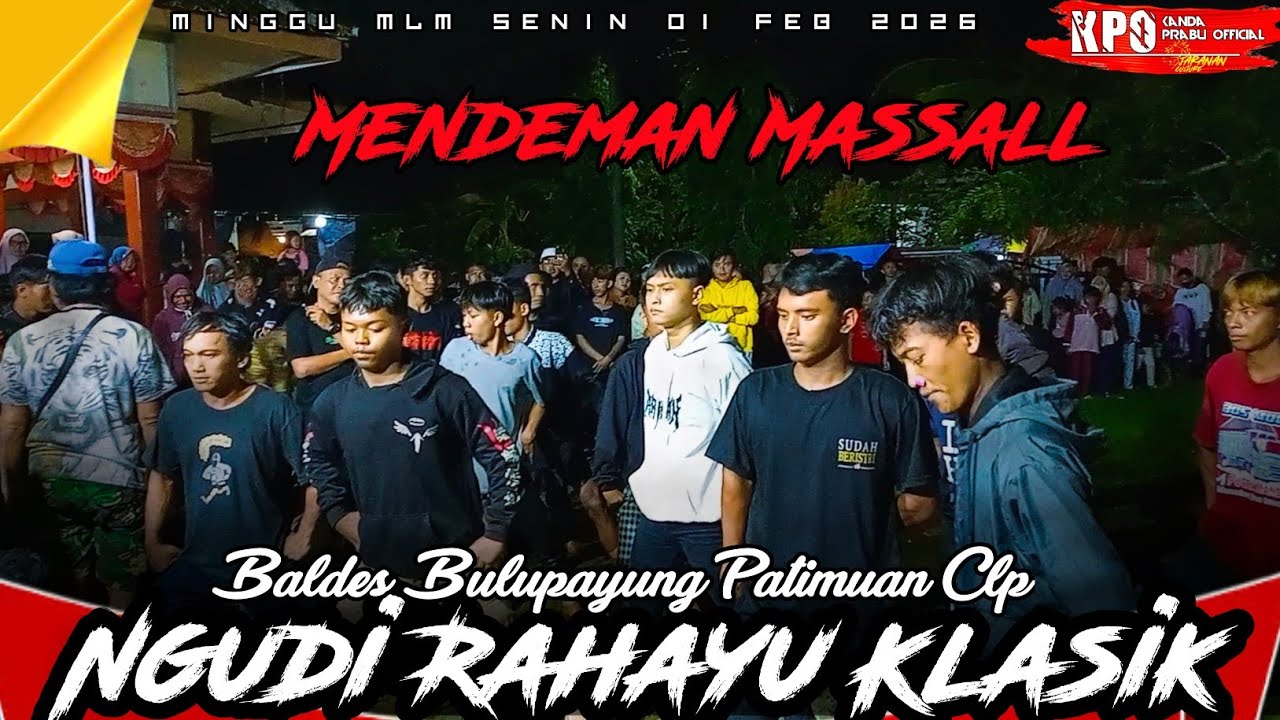 MENDEMAN MASAL FULL KLASIKAN BERSAMA EBEG NGUDI RAHAYU || Balaidesa Bulupayung Patimuan Clp