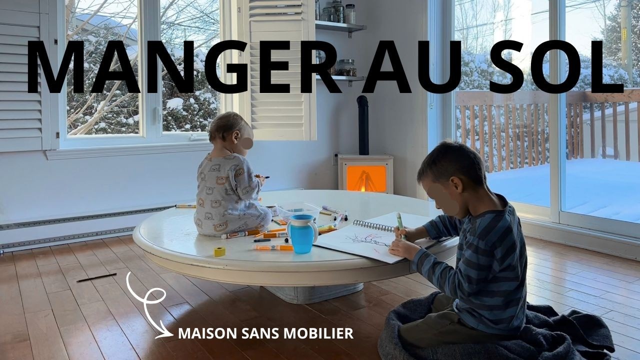 On a VÉCU 5 mois sans table ni chaise 😳 | Manger au sol en famille (minimalisme extrême & santé)