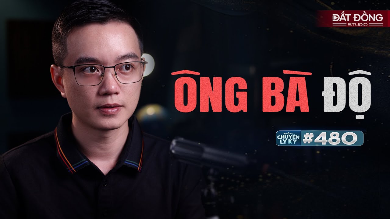 ÔNG BÀ ĐỘ CON CHÁU THOÁT KHỎI HIỂM NGUY - Chuyện tâm linh Nguyễn Huy kể #480