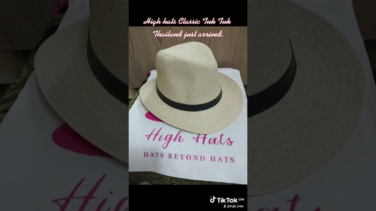 High hats Classic Tuk Tuk Thailand just arrived.🥰