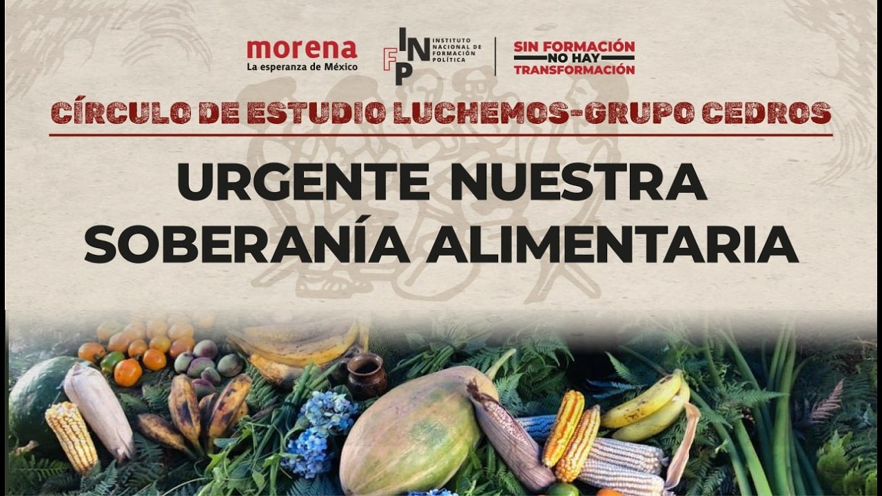 Urgente nuestra soberanía alimentaria-