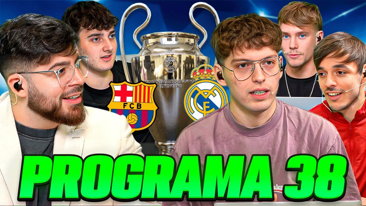 REMONTA EL MADRID? BARCA ES EL FAVORITO EN CHAMPIONS? + MUNDIAL DE 64 SELECCIONES?  - PROGRAMA 38