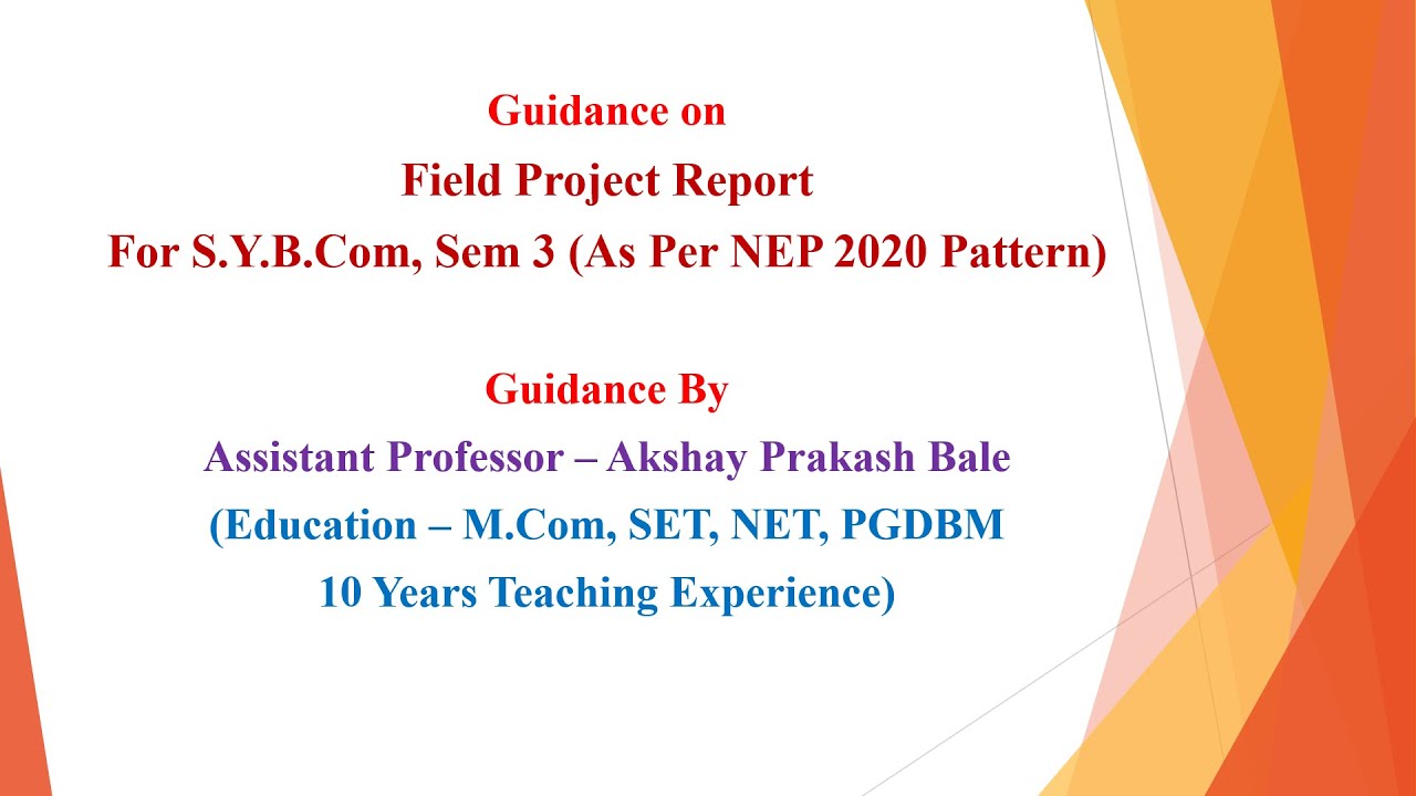 SYBcom, Sem 3 - NEP Pattern -Guidance About Field Project