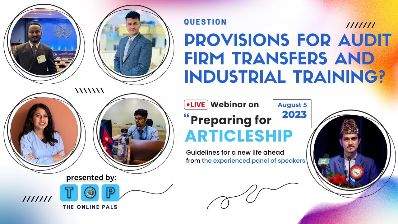 26. Provisions for Audit Firm Transfers and Industrial Training?