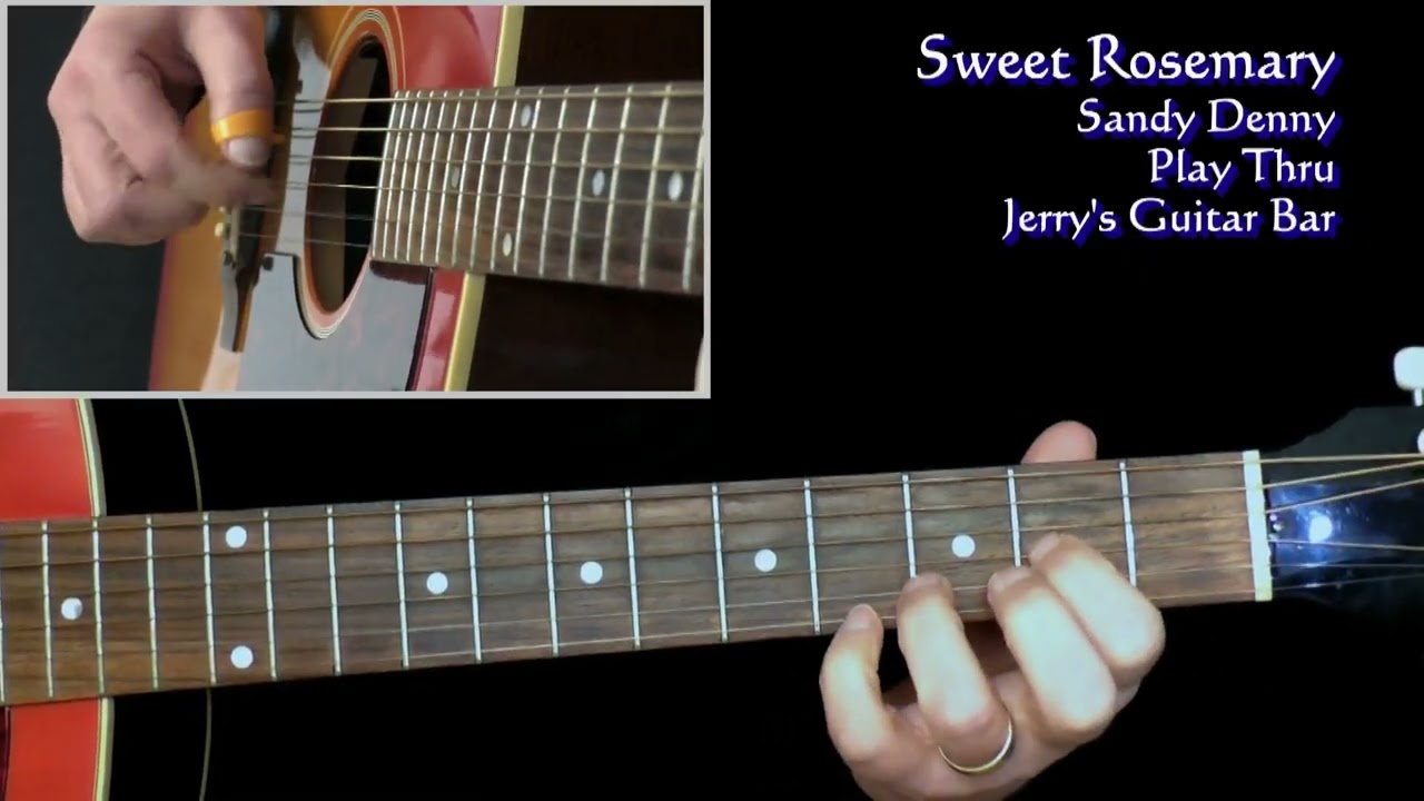 Sandy Denny Sweet Rosemary | Guitar Play Through